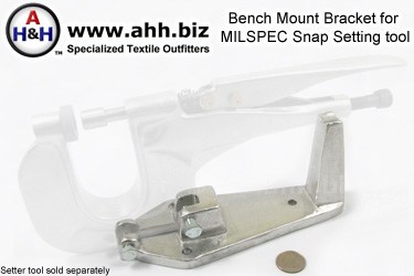 Bench Mounting Bracket for Mil-Spec Snap Setting Tool