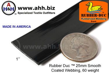 1" Rubber Duc™ brand Rubber Coated Webbing Smooth 25mm, 60 weight