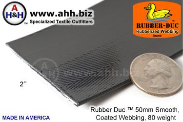 2" Rubber Duc™ brand Rubber Coated Webbing Smooth 50mm, 80 weight