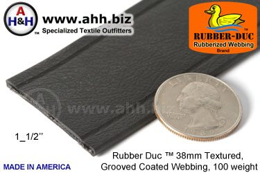 1_1/2" Rubber Duc™ brand Rubber Coated Webbing Textured Grooved 38mm, 100 weight