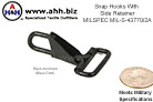 Snap Hook With Side Retainer Mil-Spec MIL-S-43770/2A - Special use hook for webbing and straps