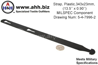 13 1/2 inch x 7/8 inch Plastic Strap, Mil-Spec Drawing Number 5-4-7996-2