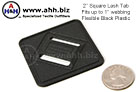 Square Lash Tab - Used on Bags and backpacks as an anchor point for tying on webbing or cord