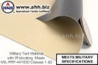 Military Tent Material with IR Blocking - This Vinyl Composite has laminate that blocks infra-red light meets Mil-Spec MIL-PRF-44103D Classes 1 and 2