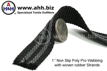 Non Slip 1 inch Poly Pro Webbing rubberized