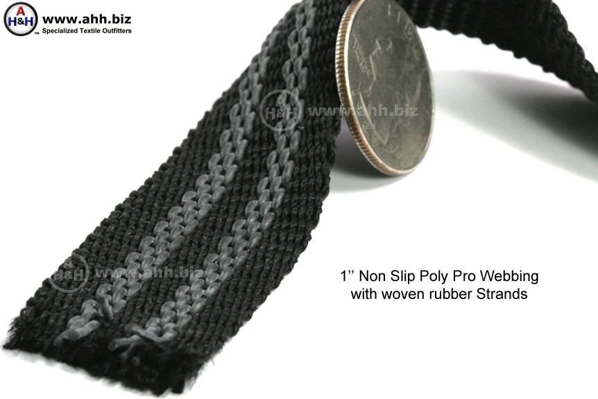 Non Slip 1 inch Poly Pro Webbing rubberized